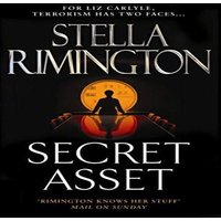 Stella Rimington Secret Asset : (Liz Carlyle 2) Paperback Book