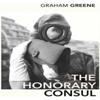 Graham Greene The Honorary Consul Paperback Book