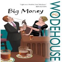 P.G. Wodehouse Big Money Paperback Book