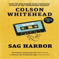 Colson Whitehead Sag Harbor Paperback Book