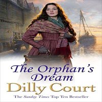 Dilly Court Orphan's Dream Paperback Book