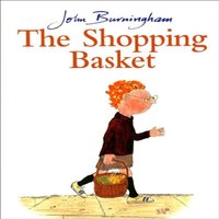 John Burningham Shopping Basket Paperback Book