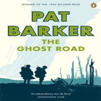Pat Barker Ghost Road Paperback Book