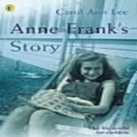 Carol Ann Lee Anne Frank's Story Paperback Book