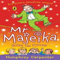 Humphrey Carpenter Mr Majeika Joins the Circus Paperback Book