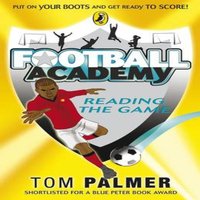 Tom Palmer Football Academy: Reading the Game Paperback Book