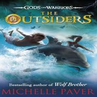 Michelle Paver Outsiders (Gods & Warriors Book 1) Paperback