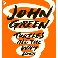John Green Turtles All the Way Down Paperback Book