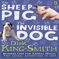 Dick King-Smith Invisible Dog & The Sheep Pig bind-up Paperback Book