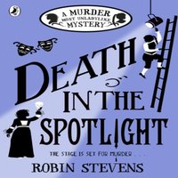 Robin Stevens Death in the Spotlight Paperback Book