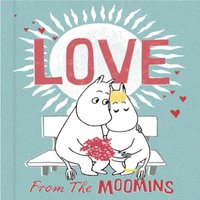 Tove Jansson Love from the Moomins Book