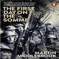 Martin Middlebrook First Day on the Somme Paperback Book