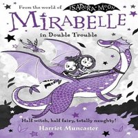 Harriet Muncaster Mirabelle In Double Trouble Paperback Book