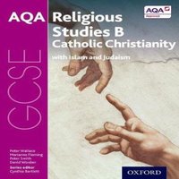 David Worden GCSE Religious Studies for AQA B: Catholic Christianity with Islam