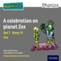 Gill Munton Read Write Inc. Phonics: A Celebration on Planet Zox (Grey Set 7