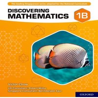 Berinderjeet Kaur Discovering Mathematics: Student Book 1B Paperback