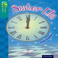 Pippa Goodhart Oxford Reading Tree TreeTops Fiction: Level 16: Sister Ella