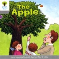 Roderick Hunt Oxford Reading Tree: Level 1: Wordless Stories B: The Apple