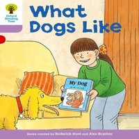 Roderick Hunt Oxford Reading Tree: Level 1+: More First Sentences A: What Dogs