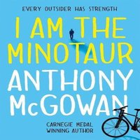 Anthony McGowan Super-Readable Rollercoaster: I Am The Minotaur Multiple-component