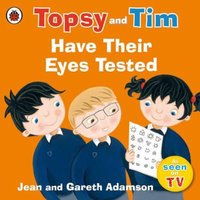 Jean Adamson Topsy & Tim: Have Their Eyes Tested Paperback Book