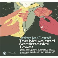 John le Carre The Naive & Sentimental Lover Paperback Book