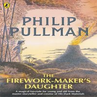 Philip Pullman The Firework-Maker's Daughter Paperback Book
