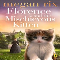 Megan Rix Florence & the Mischievous Kitten Paperback Book