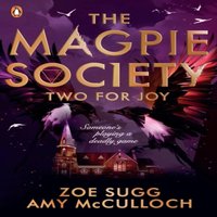 Zoe Sugg The Magpie Society: Two for Joy Paperback Book