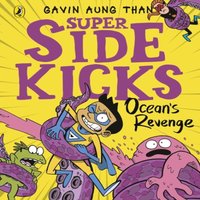 Gavin Aung Than Super Sidekicks: Ocean's Revenge Paperback Book