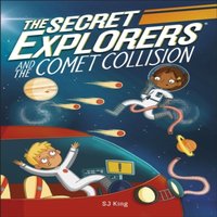 SJ King Secret Explorers & the Comet Collision Paperback Book