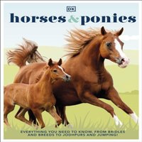 DK Horses & Ponies Hardback Book
