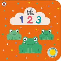 Ladybird Baby Touch: 123 : A touch-and-feel playbook Board book