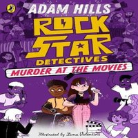 Adam Hills Rockstar Detectives: Murder at the Movies Paperback Book
