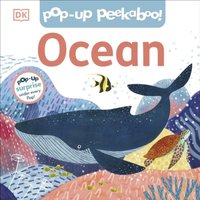 DK Pop-Up Peekaboo Ocean : Pop-Up Surprise Under Every Flap