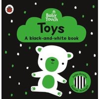 Ladybird Baby Touch: Toys: a black-and-white book Board book