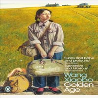 Wang Xiaobo Golden Age Paperback Book
