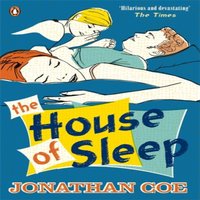 Jonathan Coe House of Sleep Paperback Book