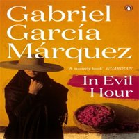 Gabriel Garcia Marquez In Evil Hour Paperback Book