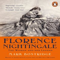 Mark Bostridge Florence Nightingale : The Woman & Her Legend: 200th Anniversary