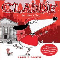 Alex T. Smith Claude in the City Paperback Book