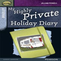 Jillian Powell Rapid Stage 9 Set A: Bradley: My Highly Private Holiday Diary
