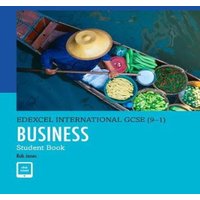 Rob Jones Pearson Edexcel International GCSE (9-1) Business Student Book