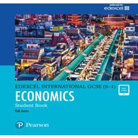 I A Potts Pearson Edexcel International GCSE (9-1) Economics Student Book