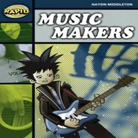 Haydn Middleton Rapid Reading: Music Makers (Stage 6 Level 6B) Paperback Book