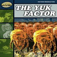 Haydn Middleton Rapid Reading: Yuk Factor (Stage 6 Level 6B) Paperback Book