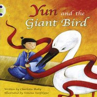 Charlotte Raby Bug Club Guided Fiction Year Two Purple B Yun & the Giant Bird