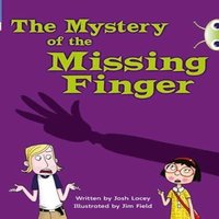 Josh Lacey Bug Club Independent Fiction Year 5 Blue A The Mystery of the