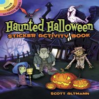 Scott Altmann Haunted Halloween Sticker Activity Book Paperback