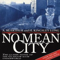 H Kingsley-Long No Mean City Paperback Book